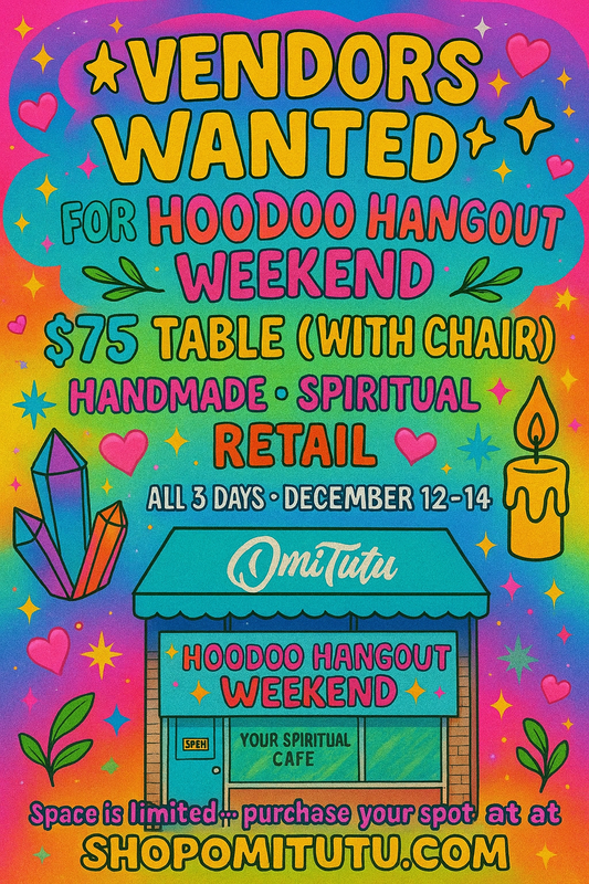 VENDORS WANTED – Hoodoo Hangout Weekend
