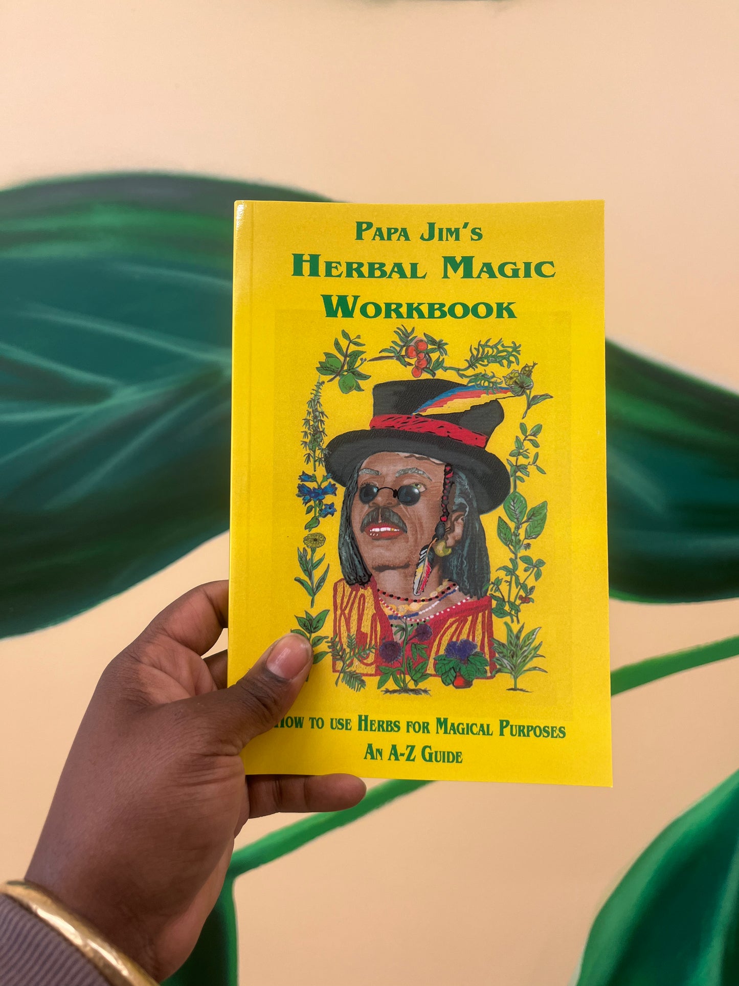 Papa Jim’s Herbal Magic Workbook