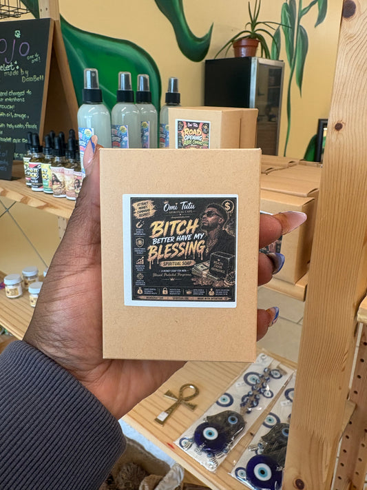B★tch Better Have My Blessing Soap